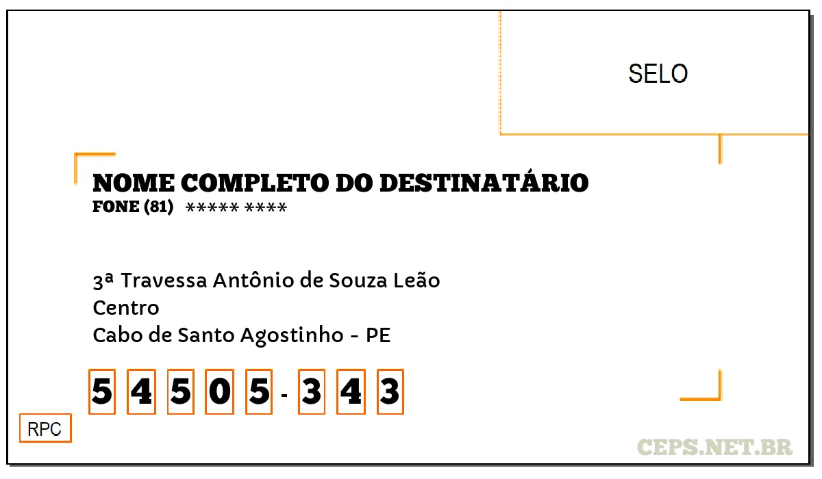 CEP CABO DE SANTO AGOSTINHO - PE, DDD 81, CEP 54505343, 3ª TRAVESSA ANTÔNIO DE SOUZA LEÃO, BAIRRO CENTRO.