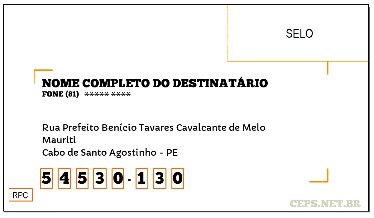 CEP CABO DE SANTO AGOSTINHO - PE, DDD 81, CEP 54530130, RUA PREFEITO BENÍCIO TAVARES CAVALCANTE DE MELO, BAIRRO MAURITI.