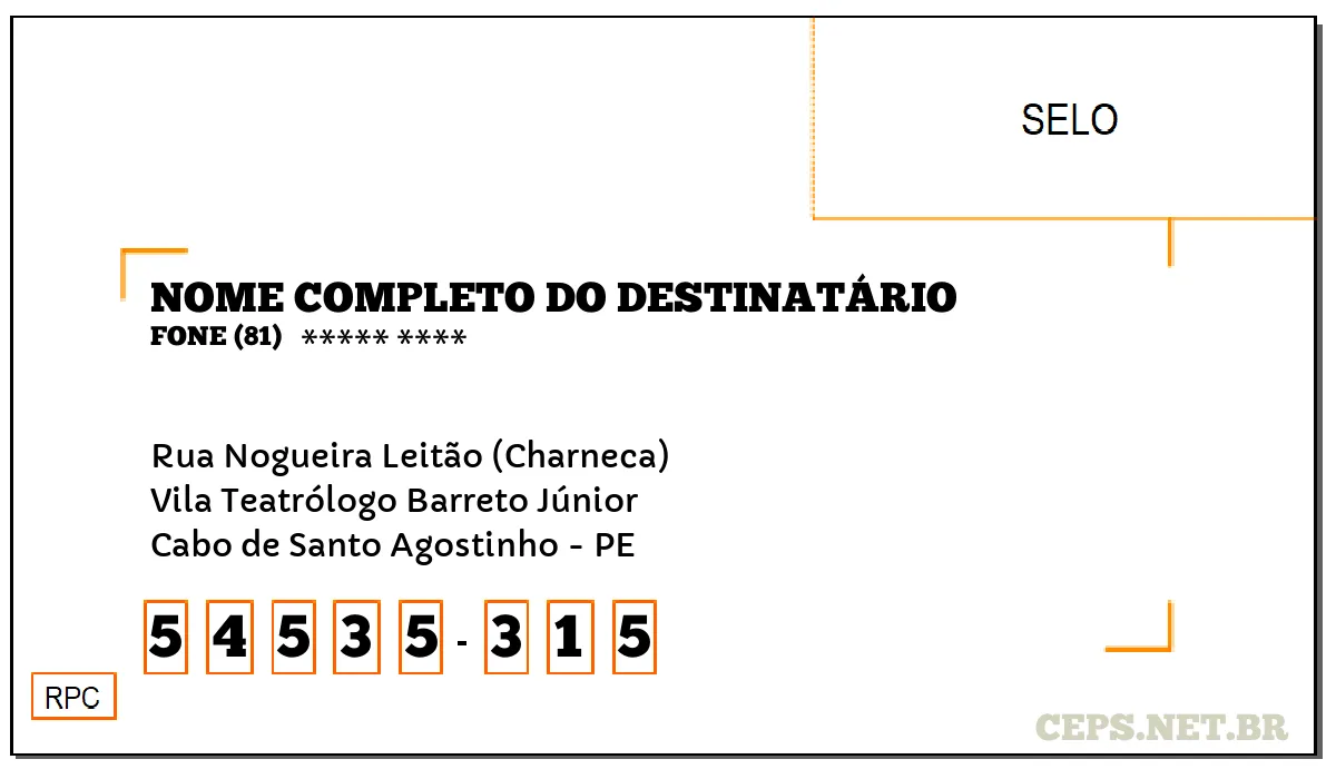 CEP CABO DE SANTO AGOSTINHO - PE, DDD 81, CEP 54535315, RUA NOGUEIRA LEITÃO (CHARNECA), BAIRRO VILA TEATRÓLOGO BARRETO JÚNIOR.