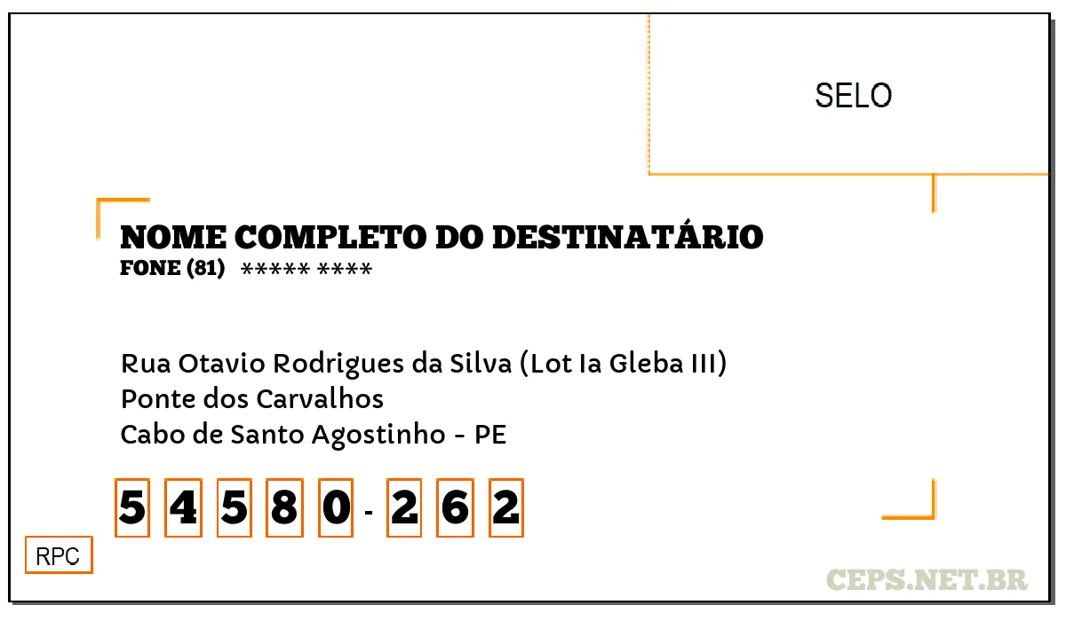 CEP CABO DE SANTO AGOSTINHO - PE, DDD 81, CEP 54580262, RUA OTAVIO RODRIGUES DA SILVA (LOT IA GLEBA III), BAIRRO PONTE DOS CARVALHOS.