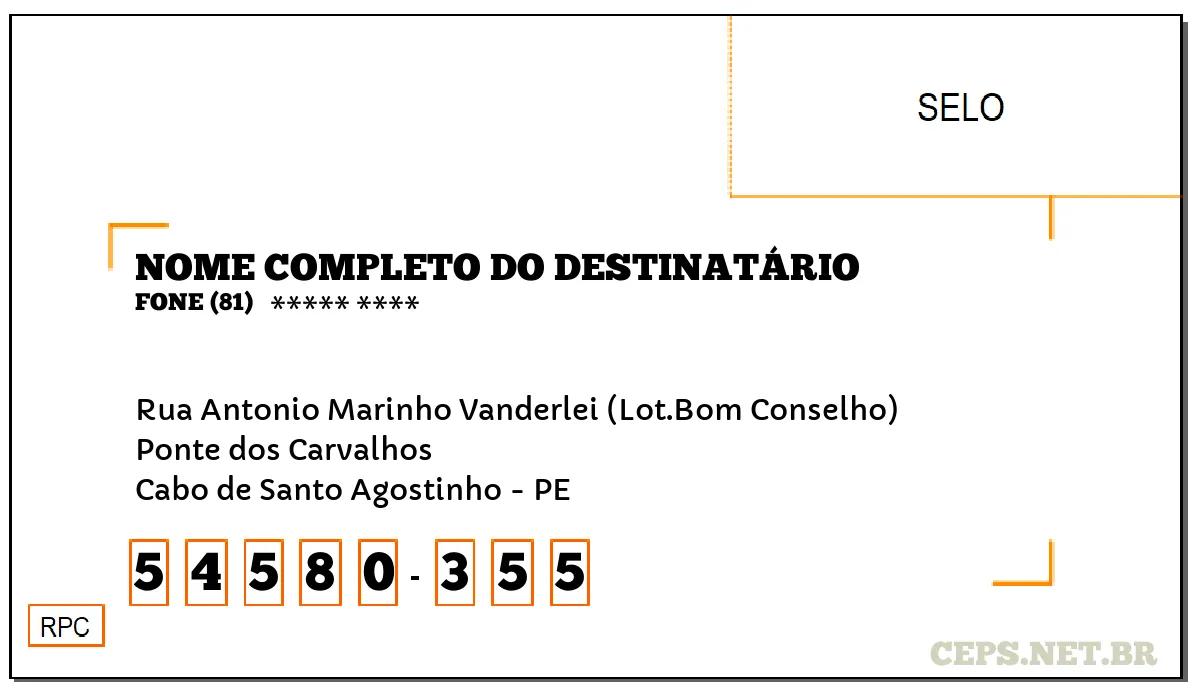 CEP CABO DE SANTO AGOSTINHO - PE, DDD 81, CEP 54580355, RUA ANTONIO MARINHO VANDERLEI (LOT.BOM CONSELHO), BAIRRO PONTE DOS CARVALHOS.