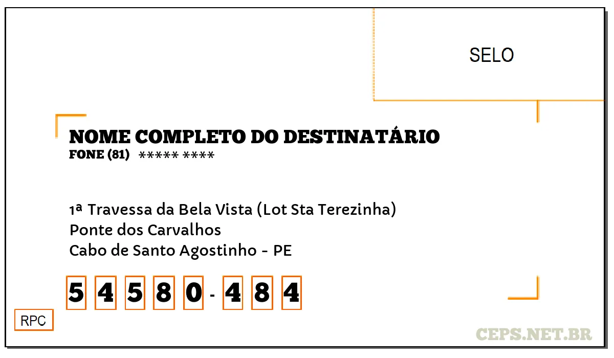 CEP CABO DE SANTO AGOSTINHO - PE, DDD 81, CEP 54580484, 1ª TRAVESSA DA BELA VISTA (LOT STA TEREZINHA), BAIRRO PONTE DOS CARVALHOS.