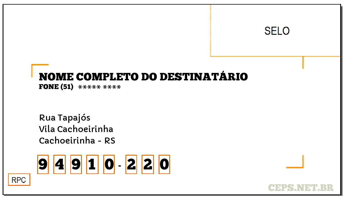 CEP CACHOEIRINHA - RS, DDD 51, CEP 94910220, RUA TAPAJÓS, BAIRRO VILA CACHOEIRINHA.