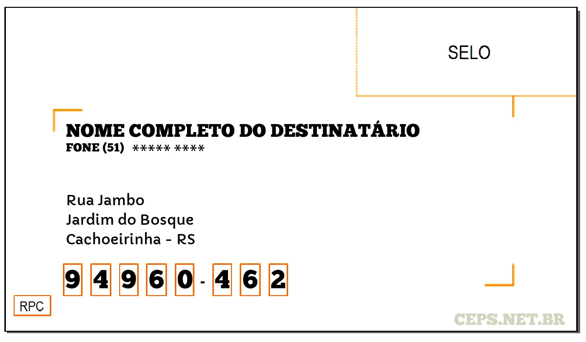 CEP CACHOEIRINHA - RS, DDD 51, CEP 94960462, RUA JAMBO, BAIRRO JARDIM DO BOSQUE.