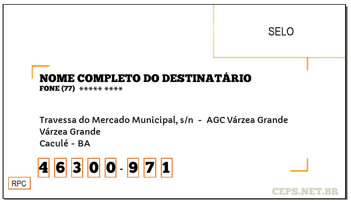 CEP CACULÉ - BA, DDD 77, CEP 46300971, TRAVESSA DO MERCADO MUNICIPAL, S/N , BAIRRO VÁRZEA GRANDE.