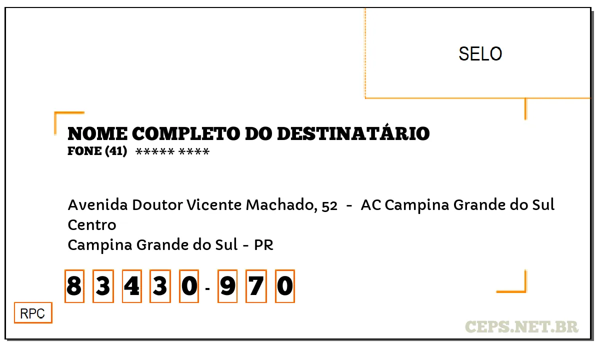 CEP CAMPINA GRANDE DO SUL - PR, DDD 41, CEP 83430970, AVENIDA DOUTOR VICENTE MACHADO, 52 , BAIRRO CENTRO.