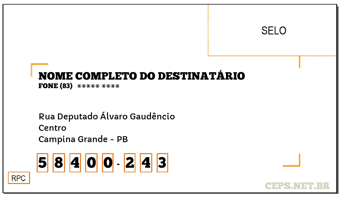 CEP CAMPINA GRANDE - PB, DDD 83, CEP 58400243, RUA DEPUTADO ÁLVARO GAUDÊNCIO, BAIRRO CENTRO.