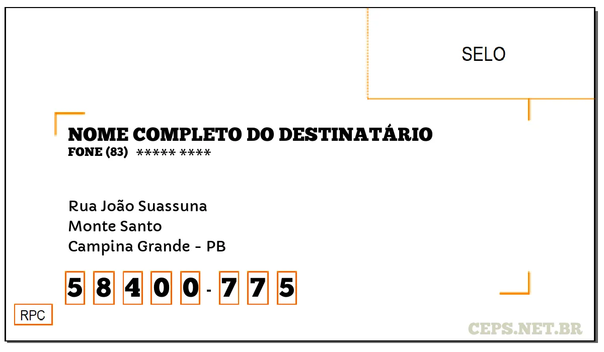 CEP CAMPINA GRANDE - PB, DDD 83, CEP 58400775, RUA JOÃO SUASSUNA, BAIRRO MONTE SANTO.