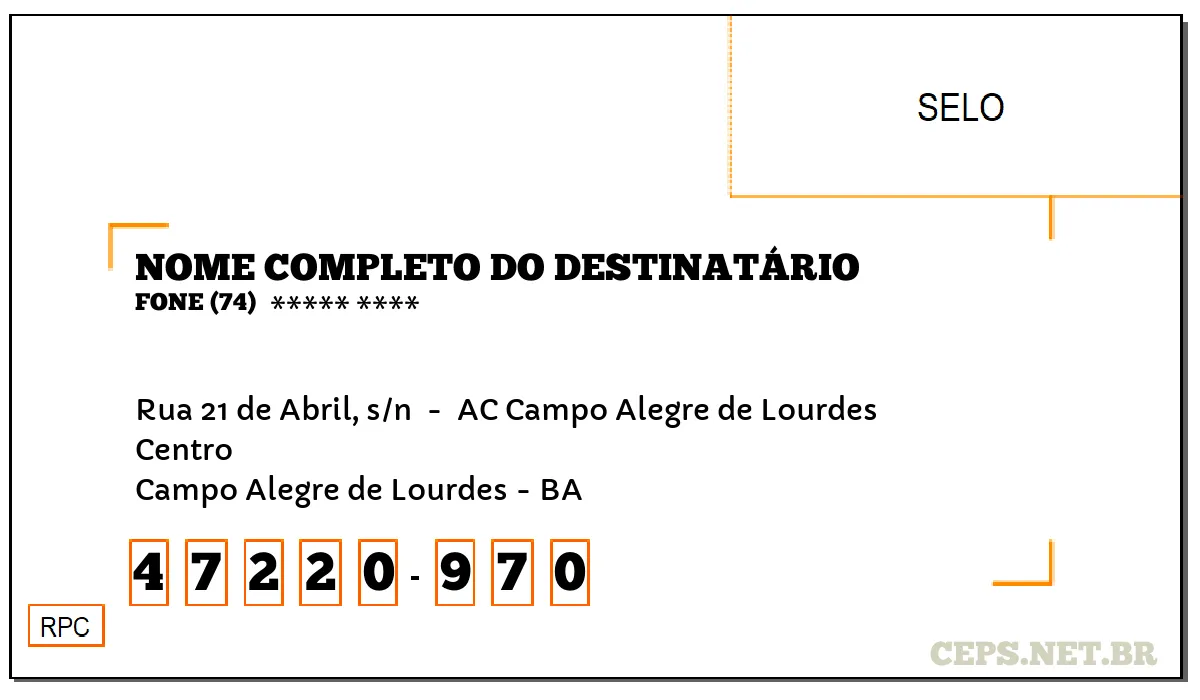 CEP CAMPO ALEGRE DE LOURDES - BA, DDD 74, CEP 47220970, RUA 21 DE ABRIL, S/N , BAIRRO CENTRO.