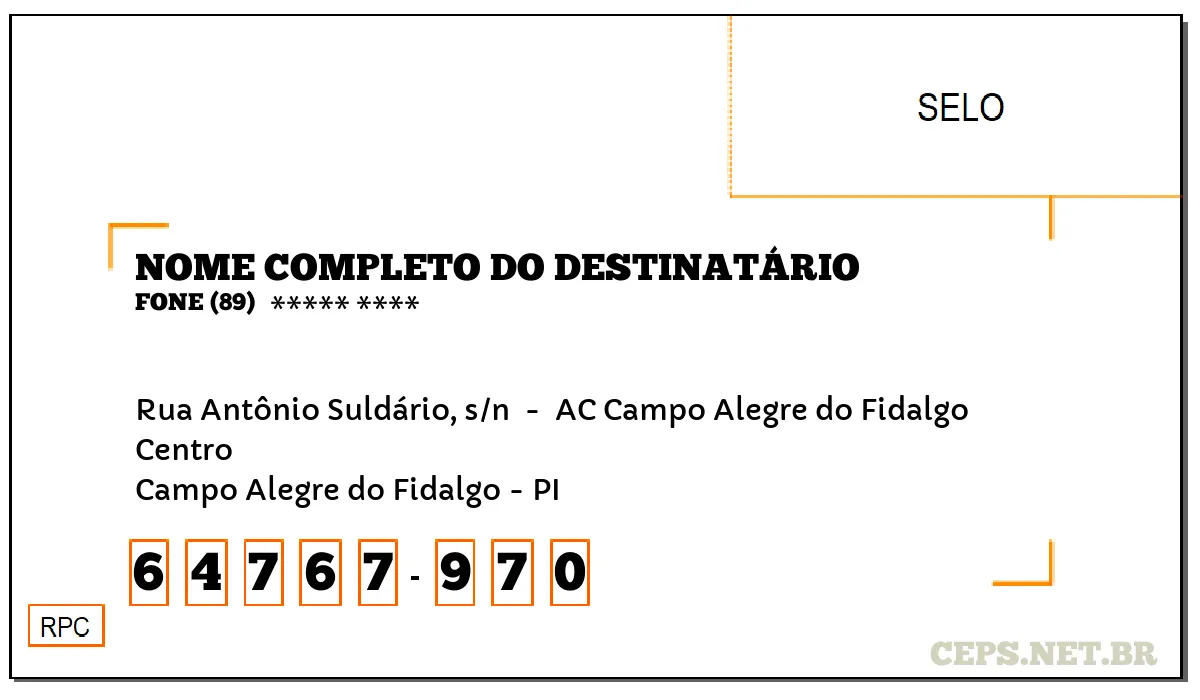 CEP CAMPO ALEGRE DO FIDALGO - PI, DDD 89, CEP 64767970, RUA ANTÔNIO SULDÁRIO, S/N , BAIRRO CENTRO.