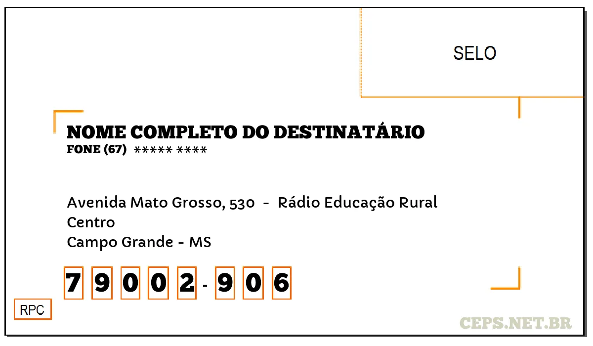 CEP CAMPO GRANDE - MS, DDD 67, CEP 79002906, AVENIDA MATO GROSSO, 530 , BAIRRO CENTRO.