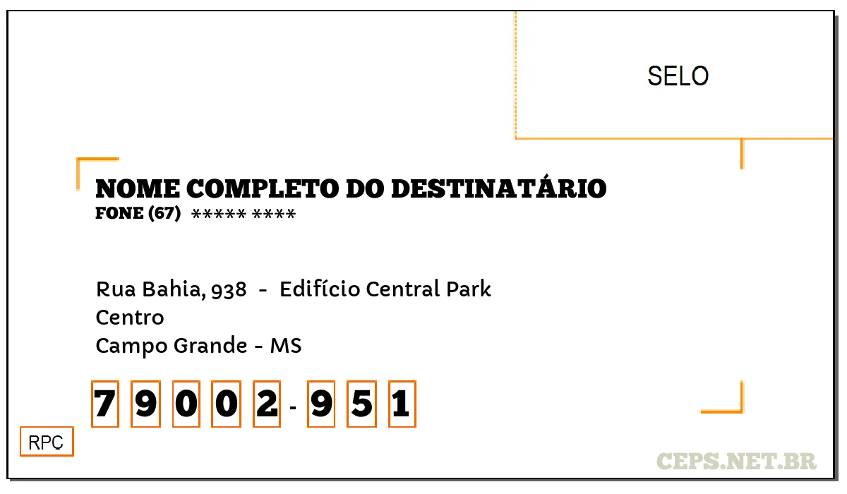 CEP CAMPO GRANDE - MS, DDD 67, CEP 79002951, RUA BAHIA, 938 , BAIRRO CENTRO.