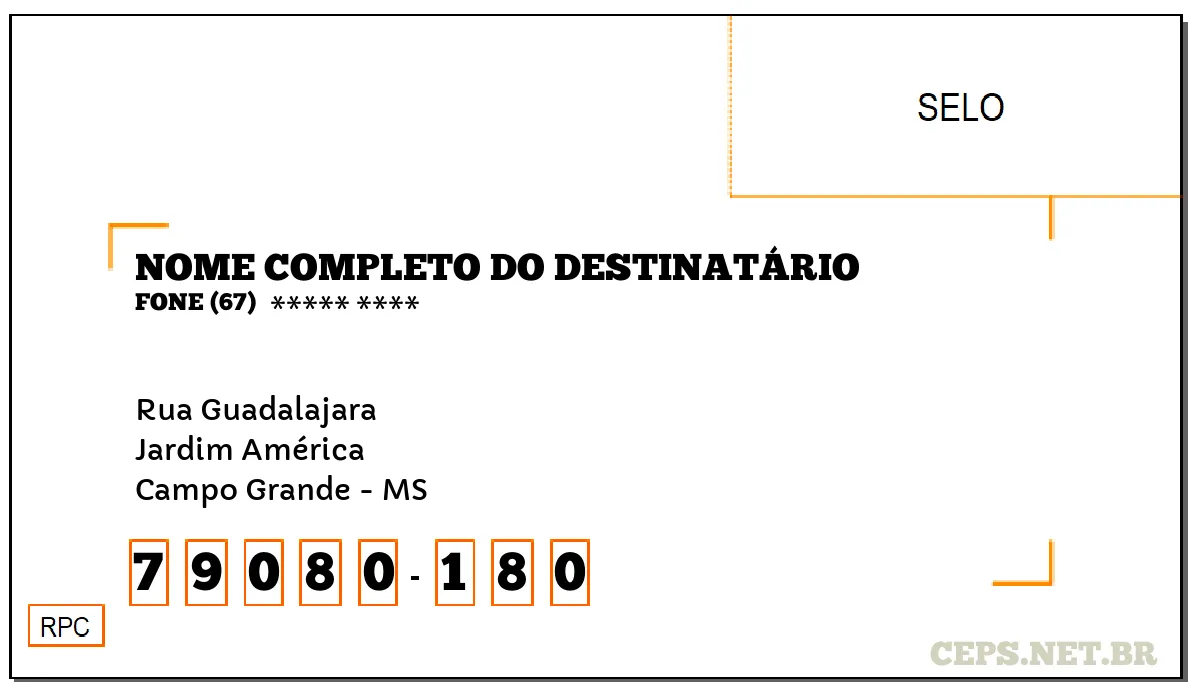 CEP CAMPO GRANDE - MS, DDD 67, CEP 79080180, RUA GUADALAJARA, BAIRRO JARDIM AMÉRICA.