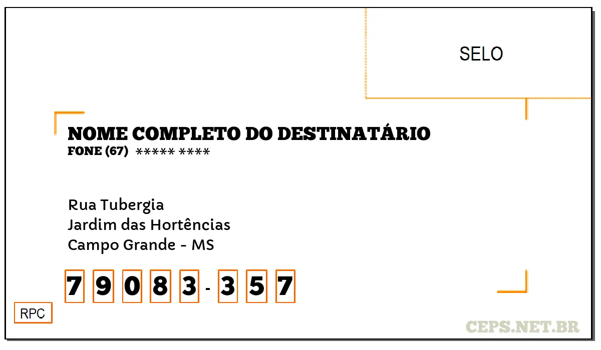 CEP CAMPO GRANDE - MS, DDD 67, CEP 79083357, RUA TUBERGIA, BAIRRO JARDIM DAS HORTÊNCIAS.