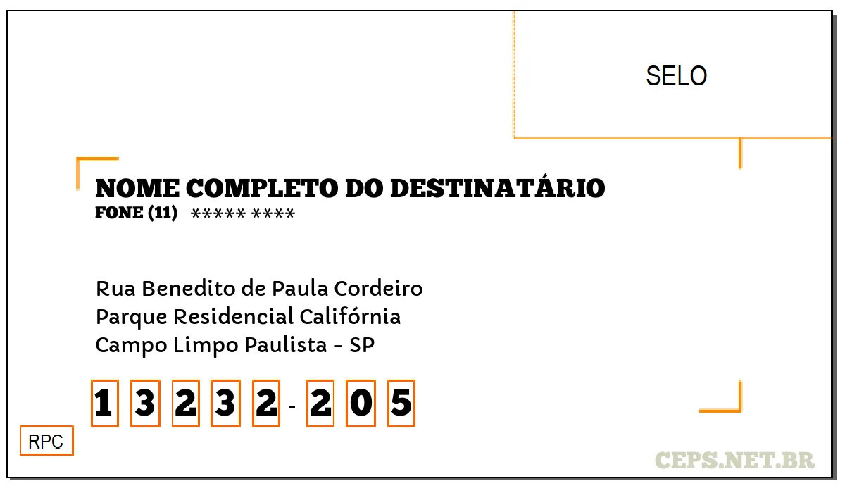 CEP CAMPO LIMPO PAULISTA - SP, DDD 11, CEP 13232205, RUA BENEDITO DE PAULA CORDEIRO, BAIRRO PARQUE RESIDENCIAL CALIFÓRNIA.