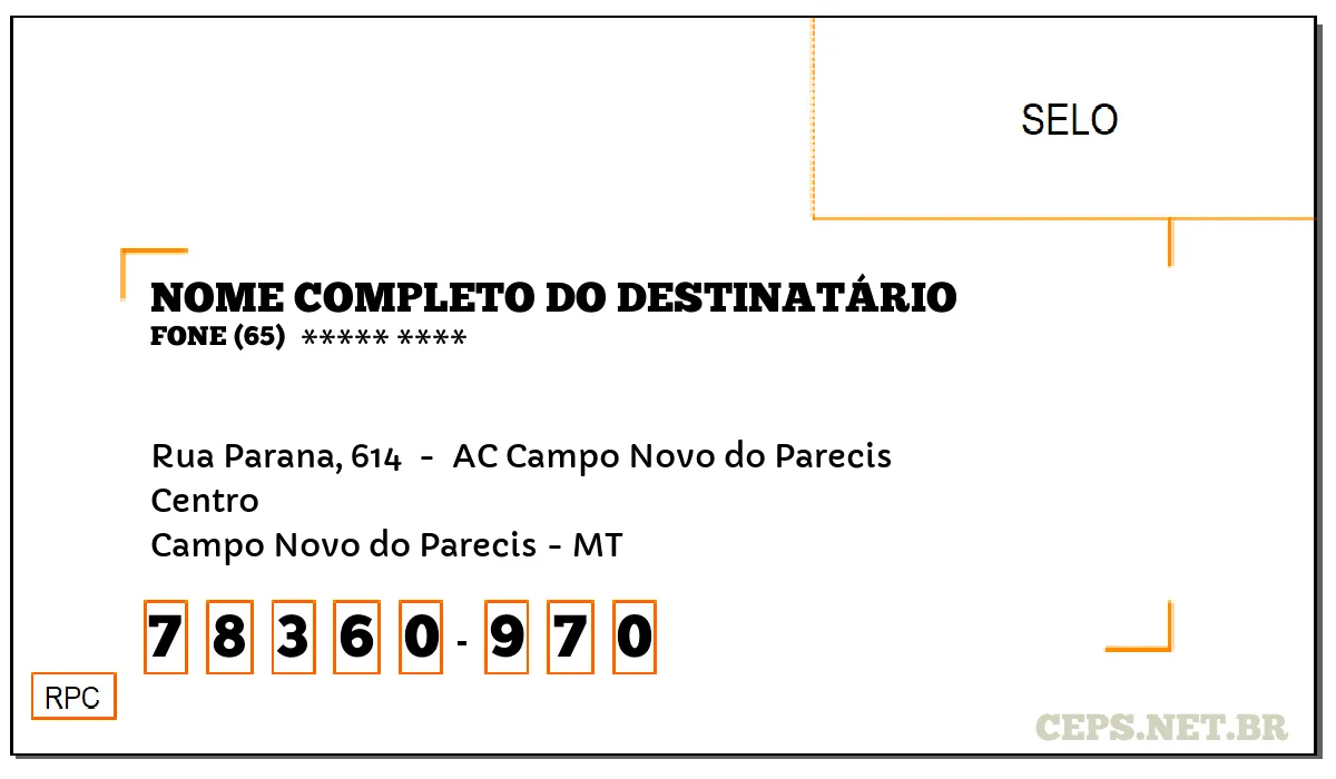 CEP CAMPO NOVO DO PARECIS - MT, DDD 65, CEP 78360970, RUA PARANA, 614 , BAIRRO CENTRO.