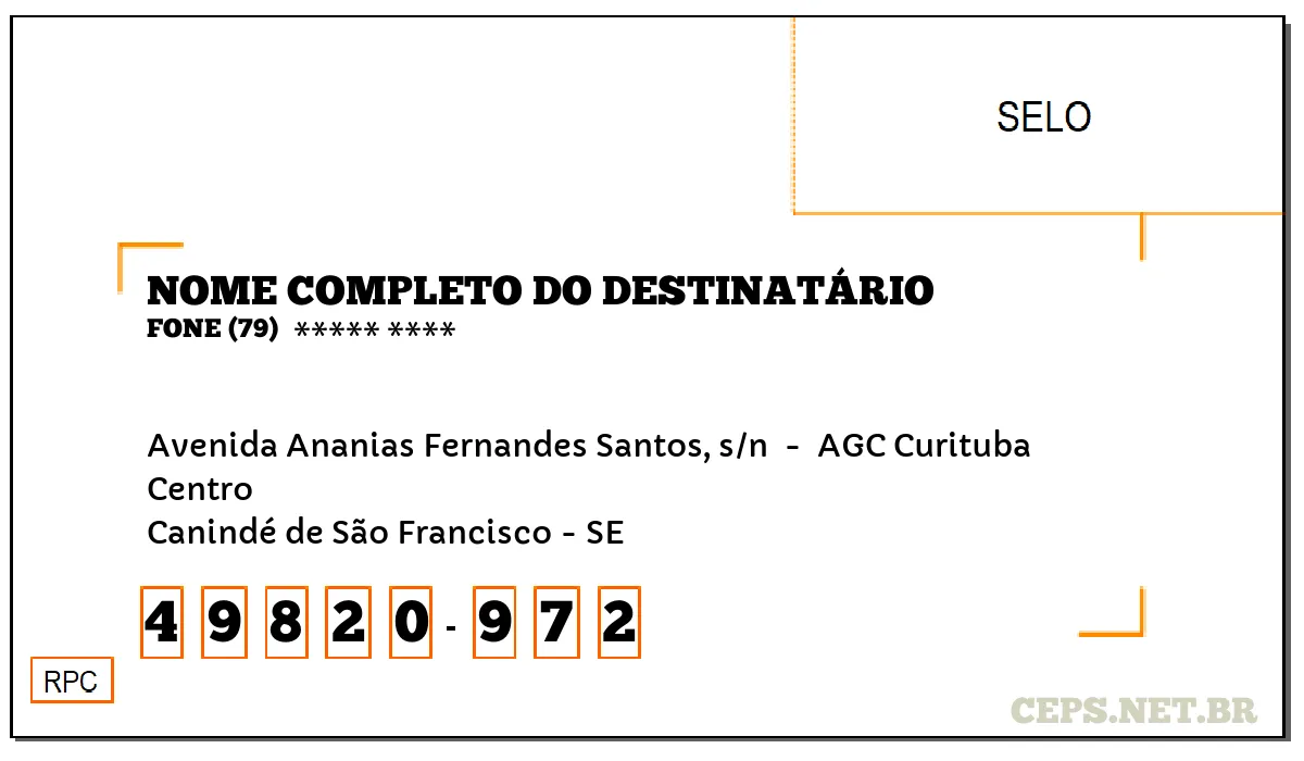 CEP CANINDÉ DE SÃO FRANCISCO - SE, DDD 79, CEP 49820972, AVENIDA ANANIAS FERNANDES SANTOS, S/N , BAIRRO CENTRO.