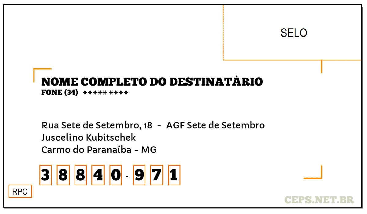 CEP CARMO DO PARANAÍBA - MG, DDD 34, CEP 38840971, RUA SETE DE SETEMBRO, 18 , BAIRRO JUSCELINO KUBITSCHEK.