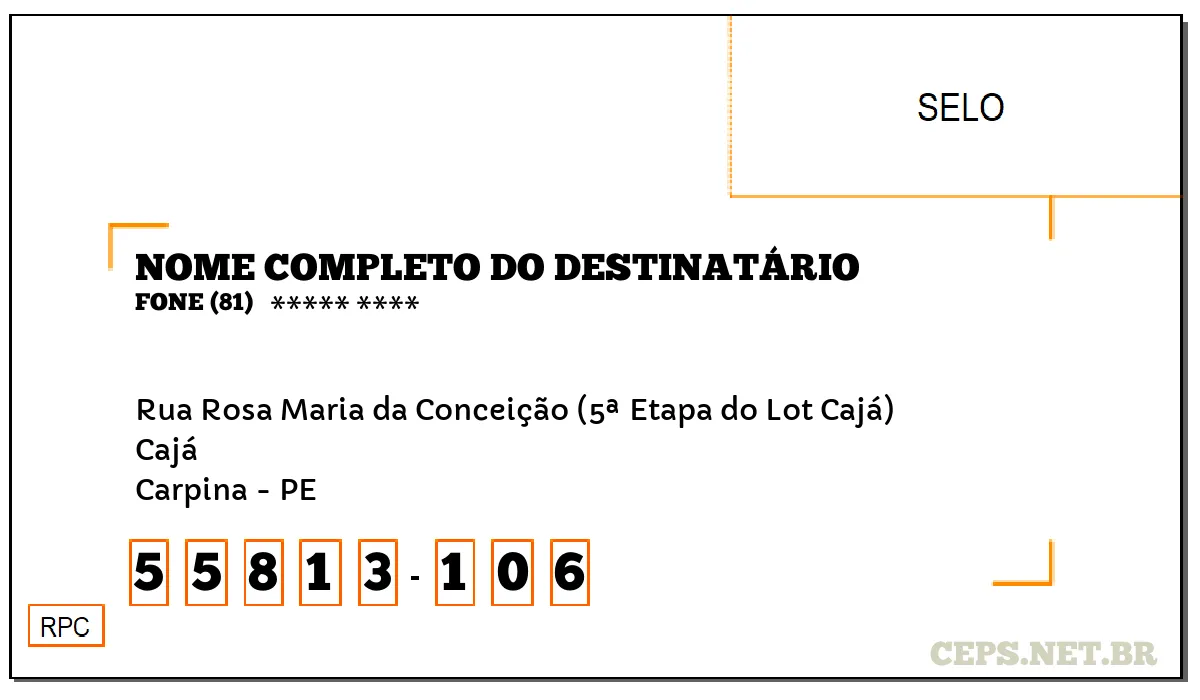 CEP CARPINA - PE, DDD 81, CEP 55813106, RUA ROSA MARIA DA CONCEIÇÃO (5ª ETAPA DO LOT CAJÁ), BAIRRO CAJÁ.