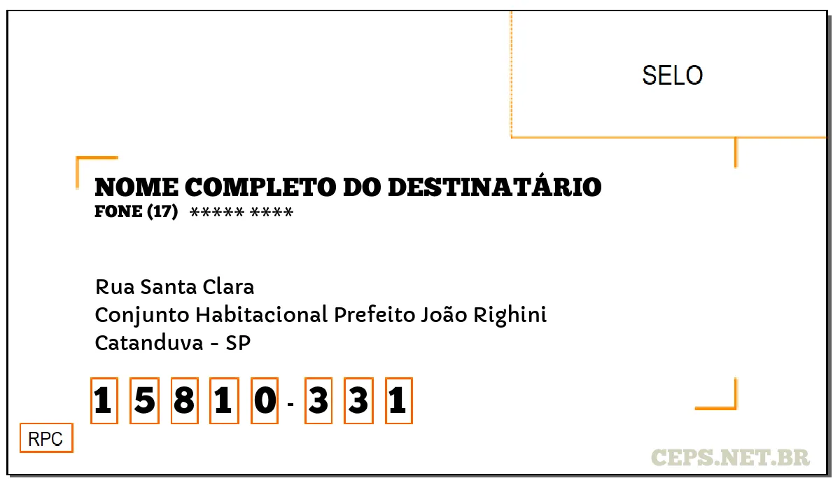 CEP CATANDUVA - SP, DDD 17, CEP 15810331, RUA SANTA CLARA, BAIRRO CONJUNTO HABITACIONAL PREFEITO JOÃO RIGHINI.