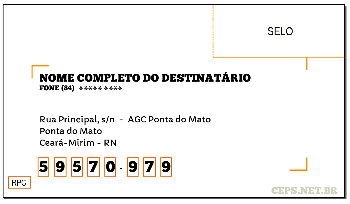 CEP CEARÁ-MIRIM - RN, DDD 84, CEP 59570979, RUA PRINCIPAL, S/N , BAIRRO PONTA DO MATO.