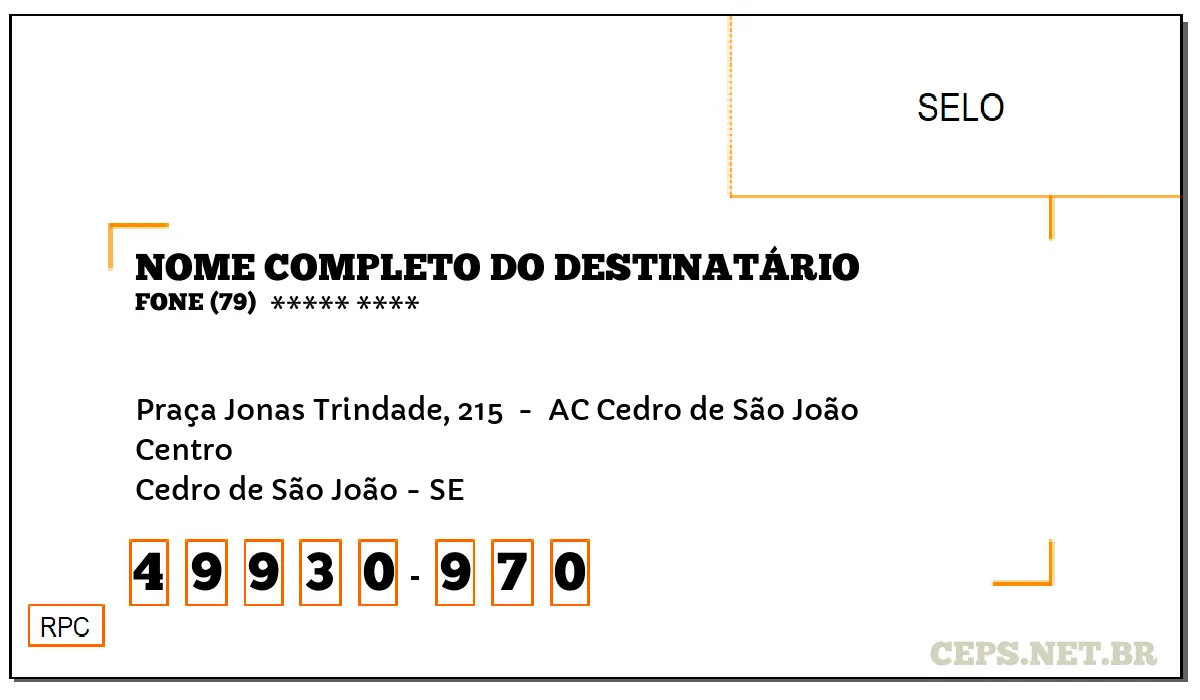 CEP CEDRO DE SÃO JOÃO - SE, DDD 79, CEP 49930970, PRAÇA JONAS TRINDADE, 215 , BAIRRO CENTRO.