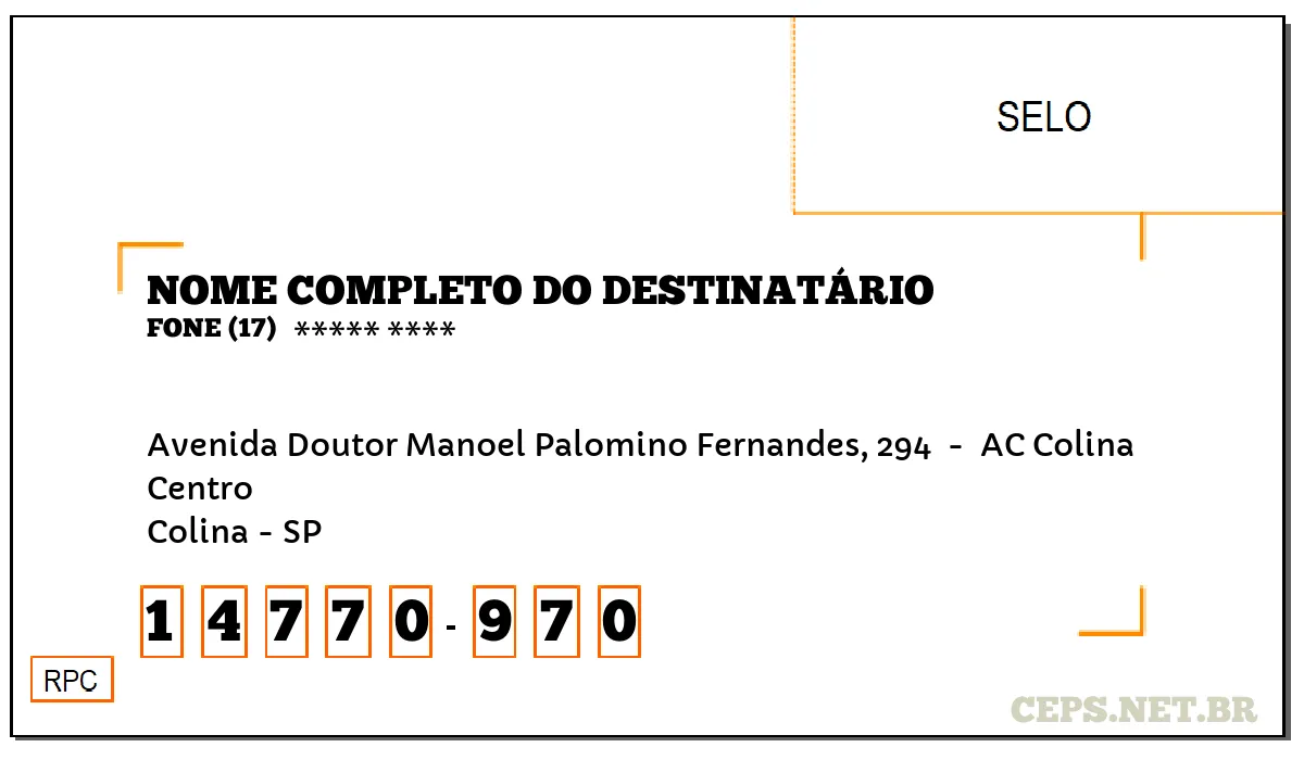 CEP COLINA - SP, DDD 17, CEP 14770970, AVENIDA DOUTOR MANOEL PALOMINO FERNANDES, 294 , BAIRRO CENTRO.