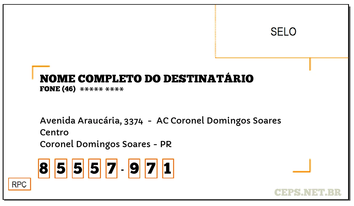 CEP CORONEL DOMINGOS SOARES - PR, DDD 46, CEP 85557971, AVENIDA ARAUCÁRIA, 3374 , BAIRRO CENTRO.