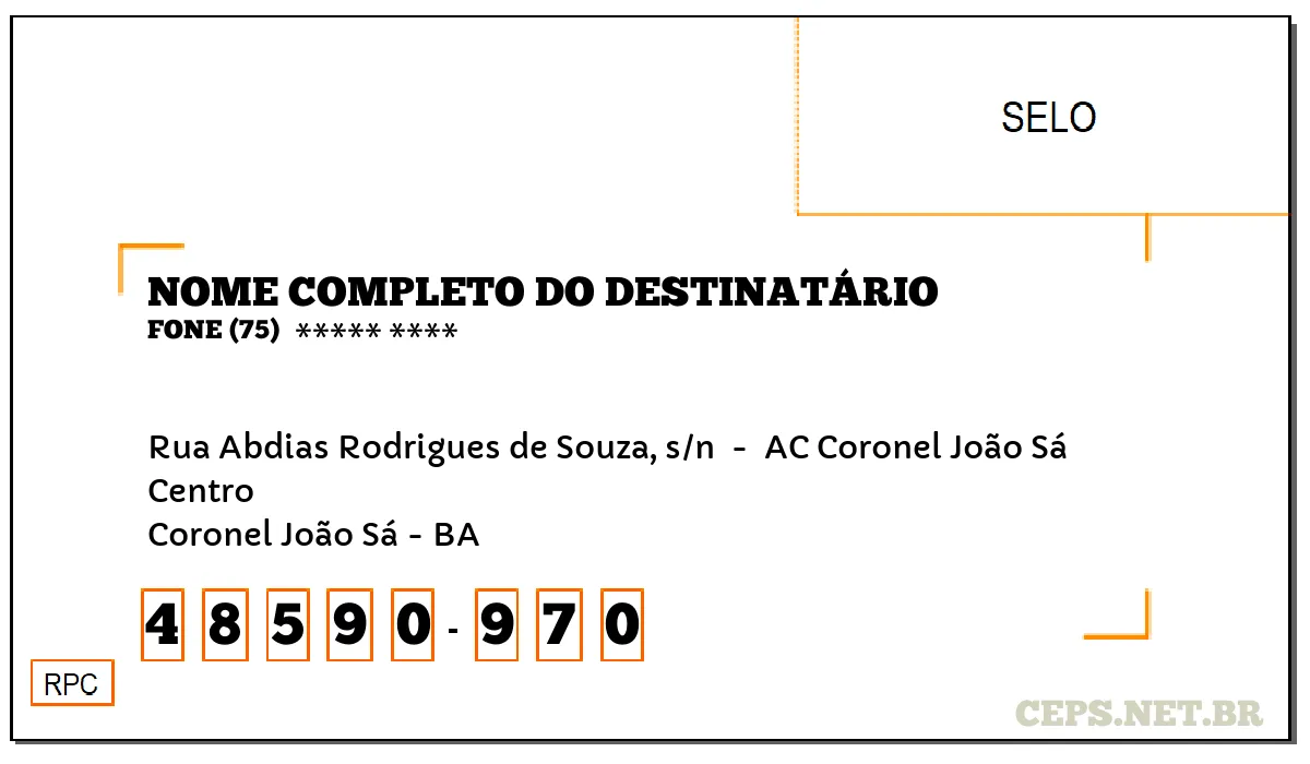 CEP CORONEL JOÃO SÁ - BA, DDD 75, CEP 48590970, RUA ABDIAS RODRIGUES DE SOUZA, S/N , BAIRRO CENTRO.