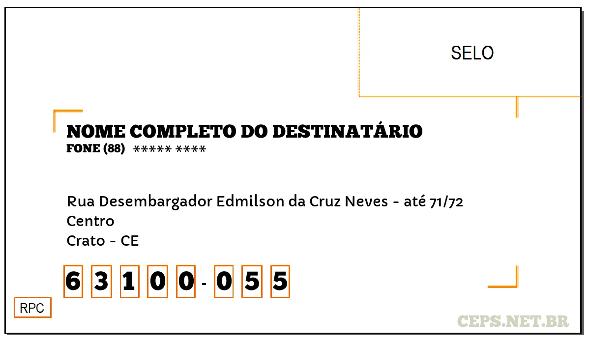 CEP CRATO - CE, DDD 88, CEP 63100055, RUA DESEMBARGADOR EDMILSON DA CRUZ NEVES - ATÉ 71/72, BAIRRO CENTRO.