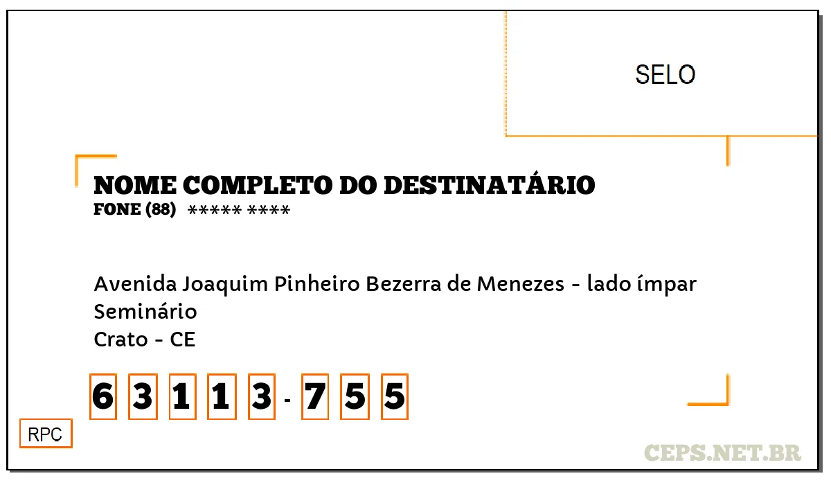 CEP CRATO - CE, DDD 88, CEP 63113755, AVENIDA JOAQUIM PINHEIRO BEZERRA DE MENEZES - LADO ÍMPAR, BAIRRO SEMINÁRIO.