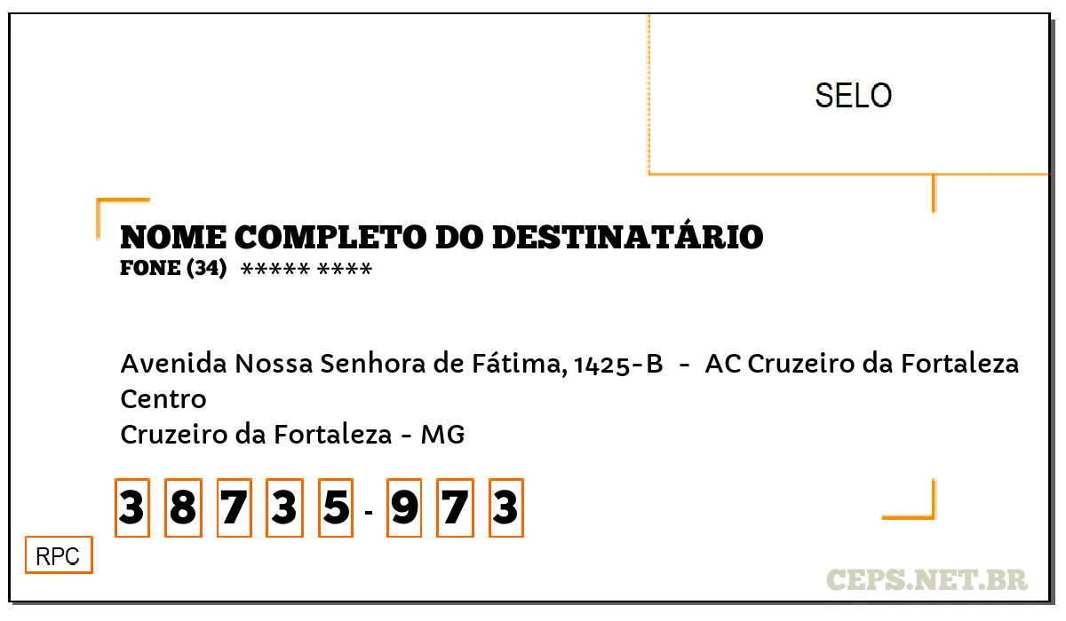 CEP CRUZEIRO DA FORTALEZA - MG, DDD 34, CEP 38735973, AVENIDA NOSSA SENHORA DE FÁTIMA, 1425-B , BAIRRO CENTRO.