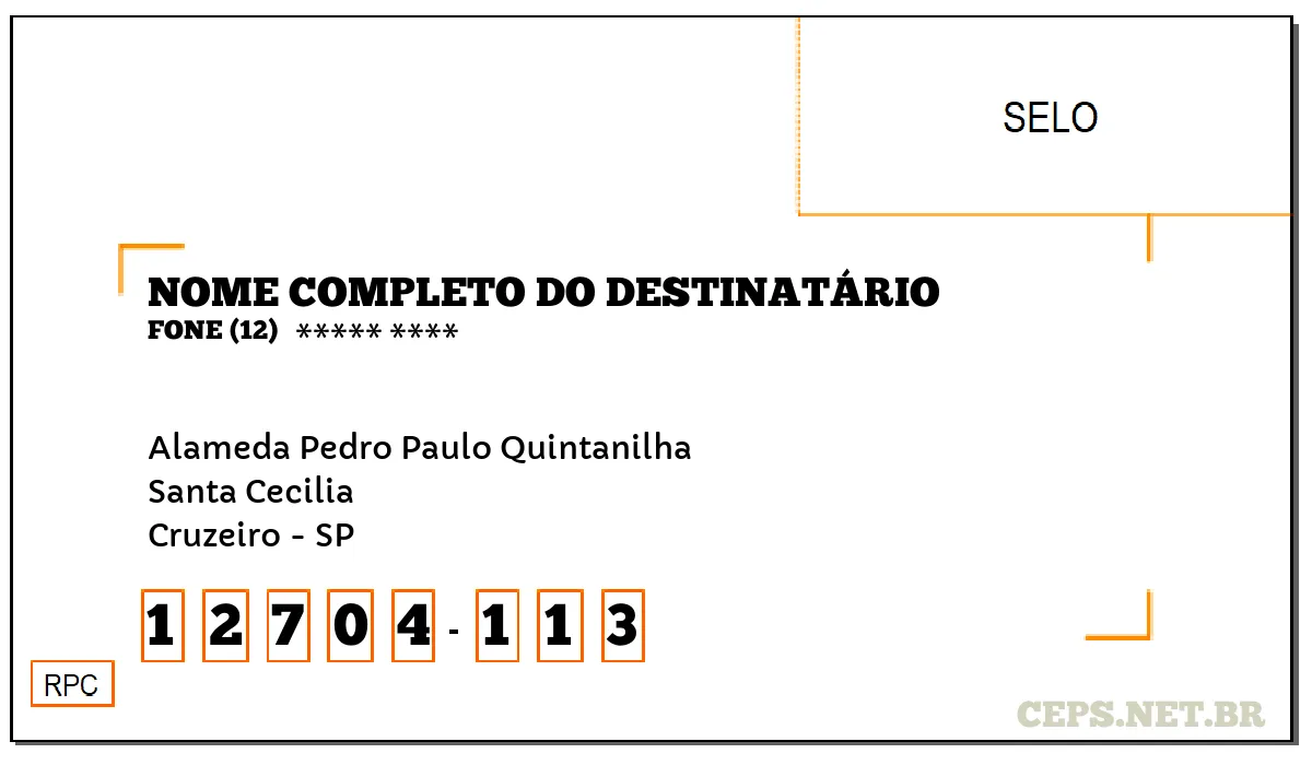 CEP CRUZEIRO - SP, DDD 12, CEP 12704113, ALAMEDA PEDRO PAULO QUINTANILHA, BAIRRO SANTA CECILIA.