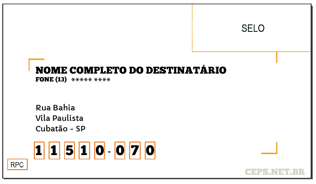 CEP CUBATÃO - SP, DDD 13, CEP 11510070, RUA BAHIA, BAIRRO VILA PAULISTA.