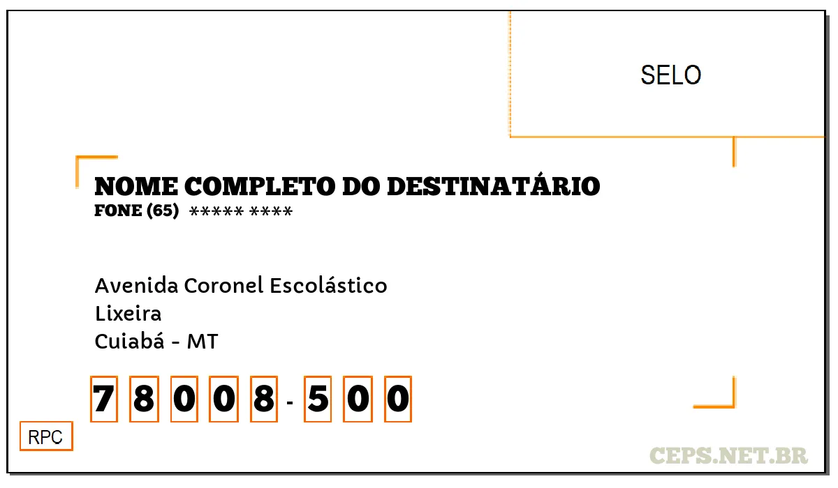 CEP CUIABÁ - MT, DDD 65, CEP 78008500, AVENIDA CORONEL ESCOLÁSTICO, BAIRRO LIXEIRA.