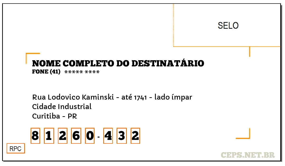 CEP CURITIBA - PR, DDD 41, CEP 81260432, RUA LODOVICO KAMINSKI - ATÉ 1741 - LADO ÍMPAR, BAIRRO CIDADE INDUSTRIAL.