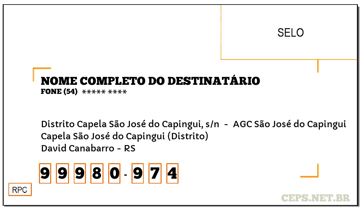 CEP DAVID CANABARRO - RS, DDD 54, CEP 99980974, DISTRITO CAPELA SÃO JOSÉ DO CAPINGUI, S/N , BAIRRO CAPELA SÃO JOSÉ DO CAPINGUI (DISTRITO).