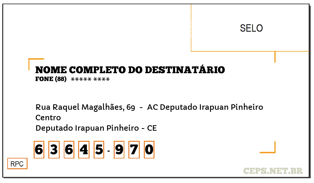 CEP DEPUTADO IRAPUAN PINHEIRO - CE, DDD 88, CEP 63645970, RUA RAQUEL MAGALHÃES, 69 , BAIRRO CENTRO.