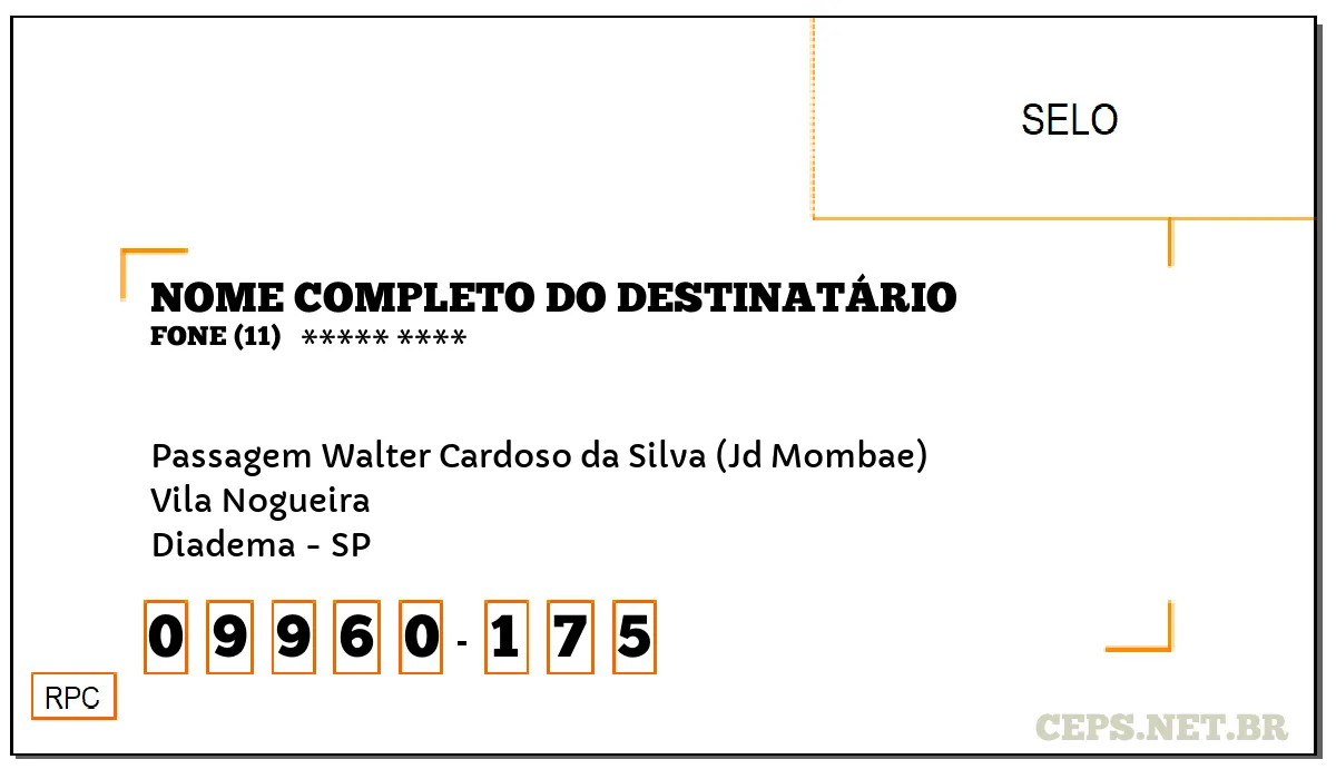 CEP DIADEMA - SP, DDD 11, CEP 09960175, PASSAGEM WALTER CARDOSO DA SILVA (JD MOMBAE), BAIRRO VILA NOGUEIRA.