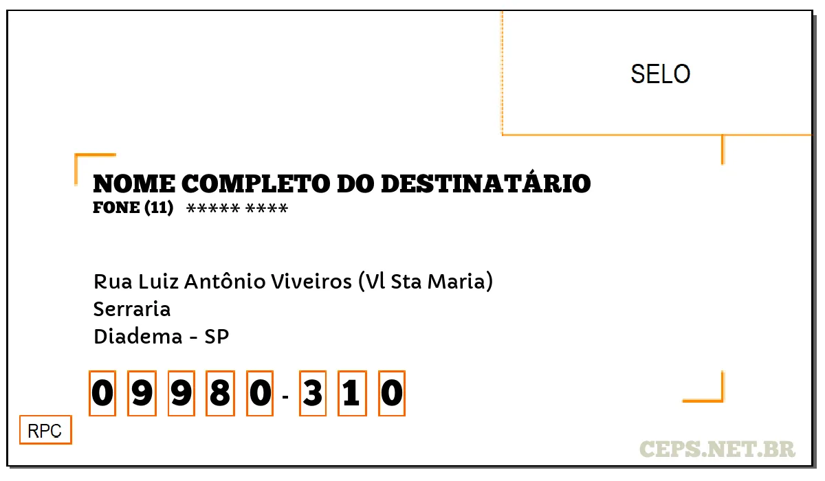 CEP DIADEMA - SP, DDD 11, CEP 09980310, RUA LUIZ ANTÔNIO VIVEIROS (VL STA MARIA), BAIRRO SERRARIA.