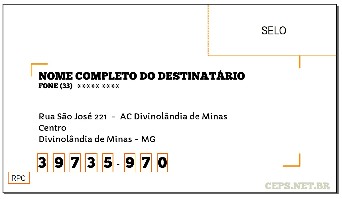 CEP DIVINOLÂNDIA DE MINAS - MG, DDD 33, CEP 39735970, RUA SÃO JOSÉ 221 , BAIRRO CENTRO.