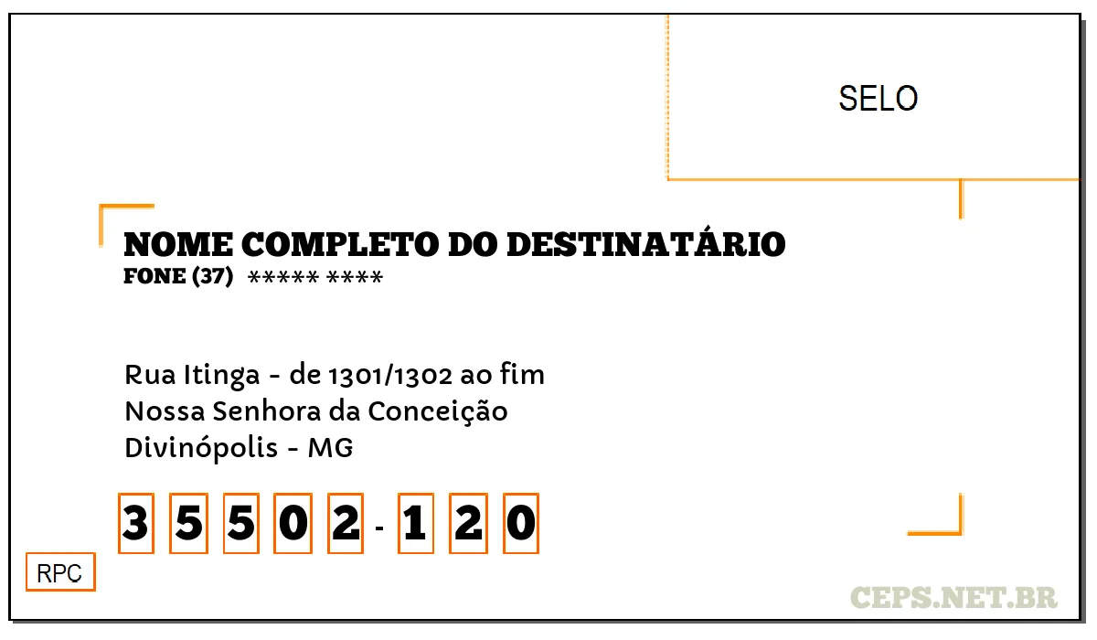 CEP DIVINÓPOLIS - MG, DDD 37, CEP 35502120, RUA ITINGA - DE 1301/1302 AO FIM, BAIRRO NOSSA SENHORA DA CONCEIÇÃO.