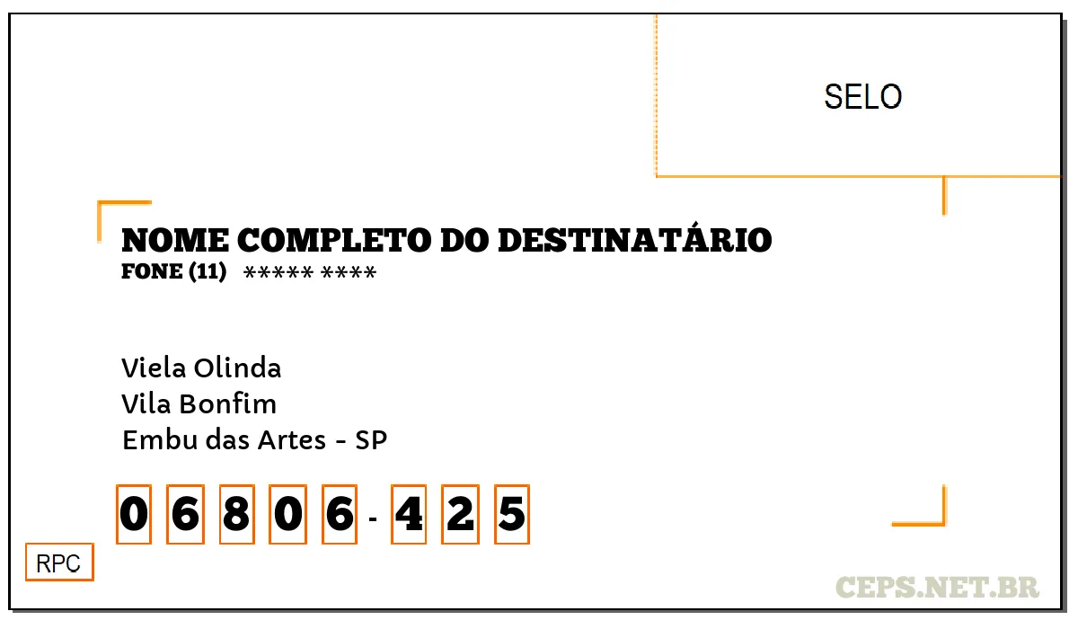 CEP EMBU DAS ARTES - SP, DDD 11, CEP 06806425, VIELA OLINDA, BAIRRO VILA BONFIM.