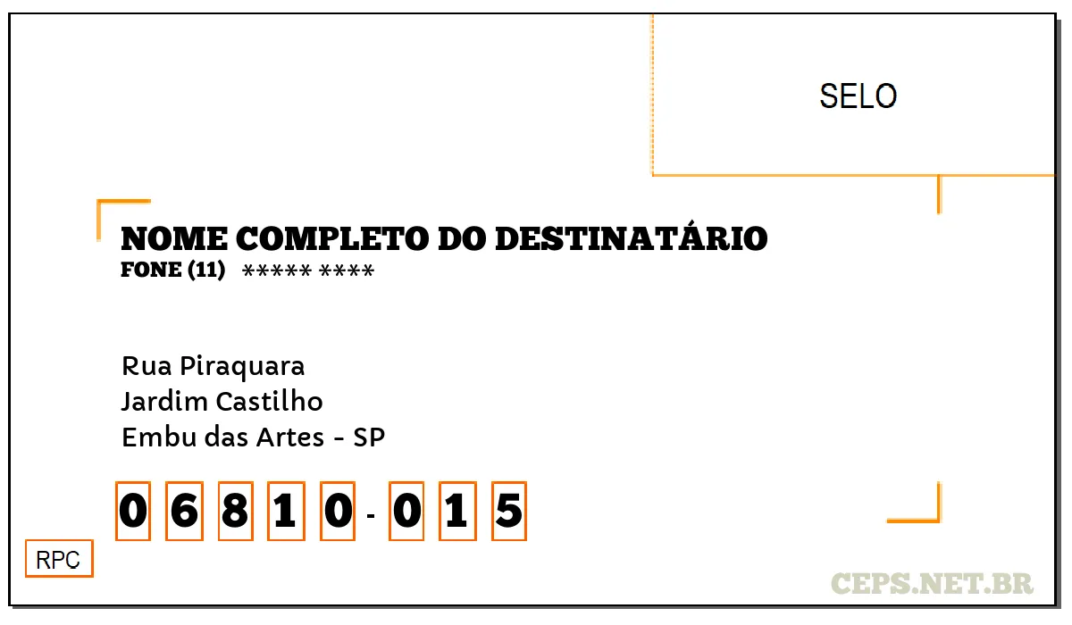 CEP EMBU DAS ARTES - SP, DDD 11, CEP 06810015, RUA PIRAQUARA, BAIRRO JARDIM CASTILHO.