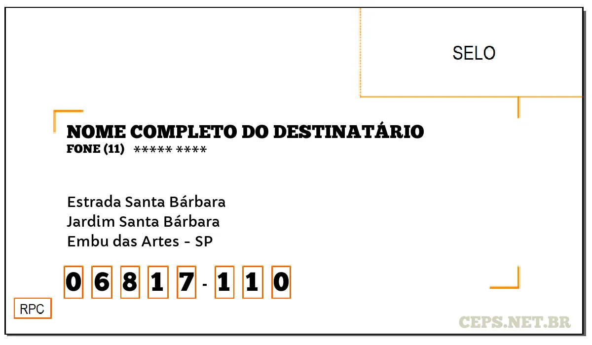 CEP EMBU DAS ARTES - SP, DDD 11, CEP 06817110, ESTRADA SANTA BÁRBARA, BAIRRO JARDIM SANTA BÁRBARA.