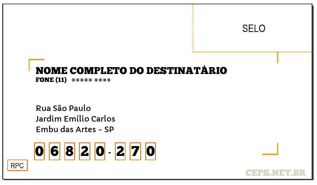 CEP EMBU DAS ARTES - SP, DDD 11, CEP 06820270, RUA SÃO PAULO, BAIRRO JARDIM EMÍLIO CARLOS.