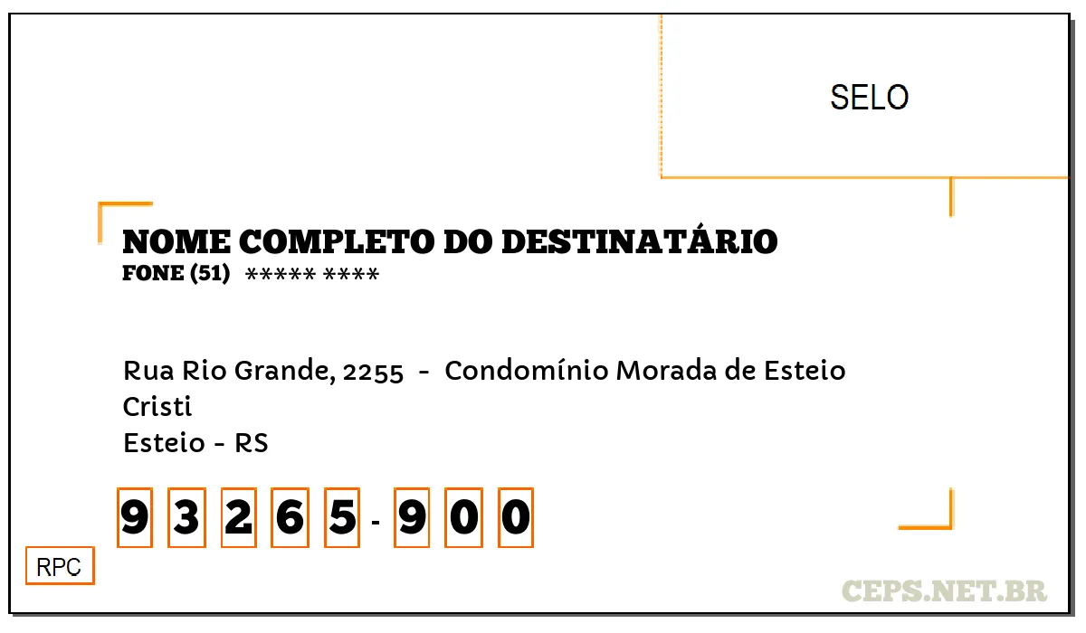 CEP ESTEIO - RS, DDD 51, CEP 93265900, RUA RIO GRANDE, 2255 , BAIRRO CRISTI.