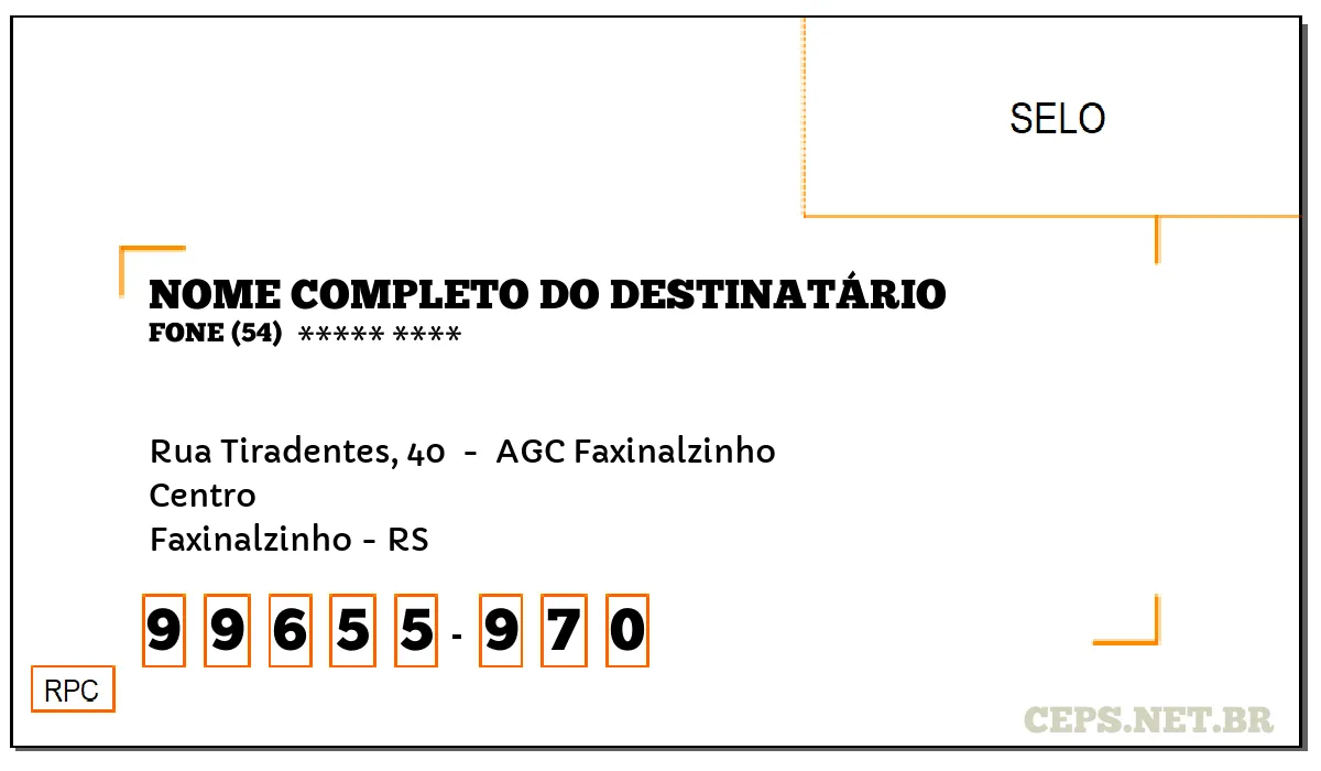 CEP FAXINALZINHO - RS, DDD 54, CEP 99655970, RUA TIRADENTES, 40 , BAIRRO CENTRO.