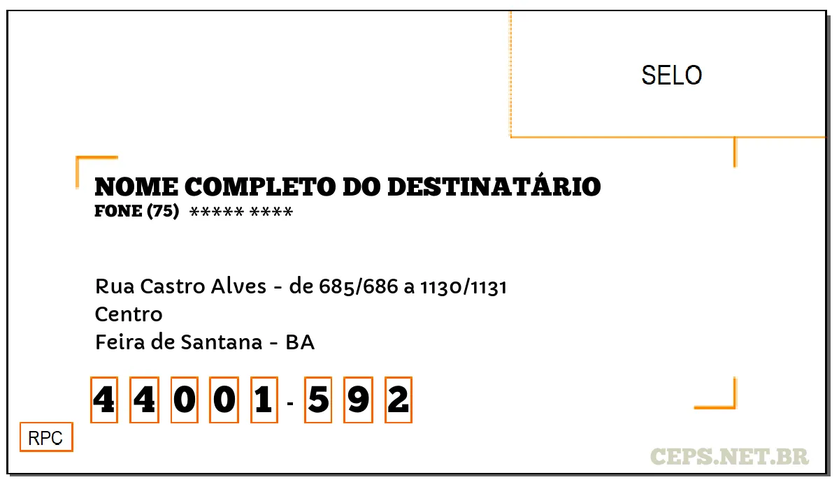 CEP FEIRA DE SANTANA - BA, DDD 75, CEP 44001592, RUA CASTRO ALVES - DE 685/686 A 1130/1131, BAIRRO CENTRO.