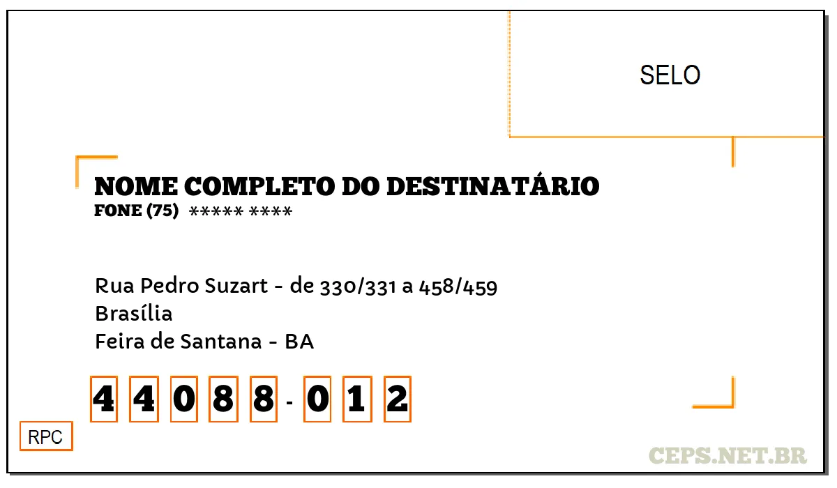 CEP FEIRA DE SANTANA - BA, DDD 75, CEP 44088012, RUA PEDRO SUZART - DE 330/331 A 458/459, BAIRRO BRASÍLIA.